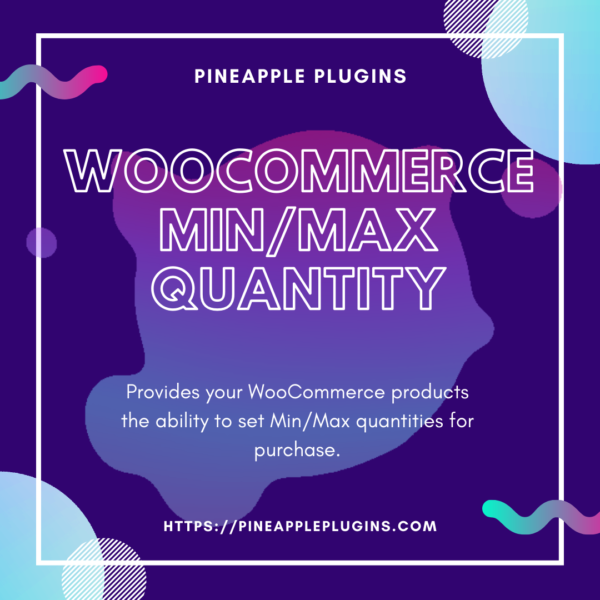 WooCommerce Min/Max Quantity