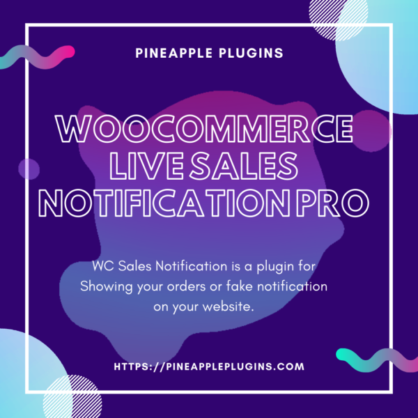 WooCommerce Live Sales Notification Pro