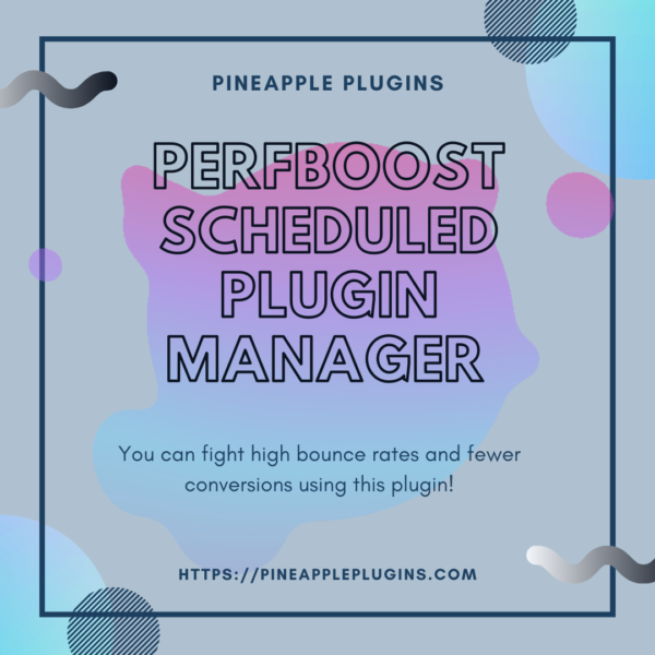 PerfBoost Scheduled Plugin Manager, Boost WP Speed
